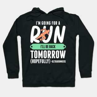 Ultrarunner Hoodie